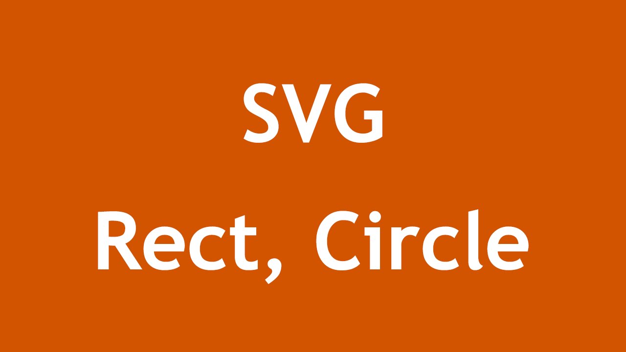 [ Html5 In Arabic ] #33 - SVG - Rect, CIrcle