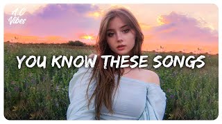 I bet you know all these songs ~ Songs to sing along ~ Throwback hits #2
