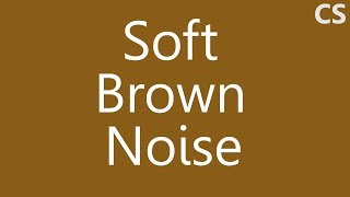 Soft Brown Noise for Sleeping Relaxation Focus | 4 Hours Black Screen screenshot 4