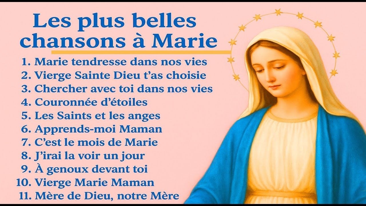 Belle compilation de chansons à Marie 🙏 Louange, Foi et Présence de Dieu