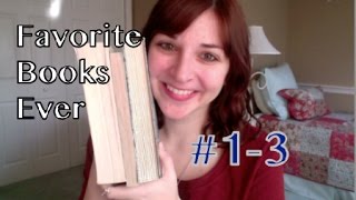 My Favorite Books Ever (#1-3)