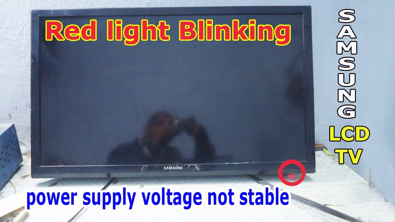 Bevidst Ansvarlige person Valnød Samsung Led Tv Red Light Blinking Won't Turn On ! Power Supply Voltages Not  Stable In Led Tv - YouTube