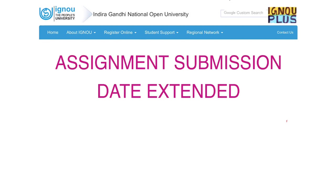 ignou assignment submission date extension