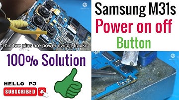 Samsung M31s Power Button Not Working 100% Solution