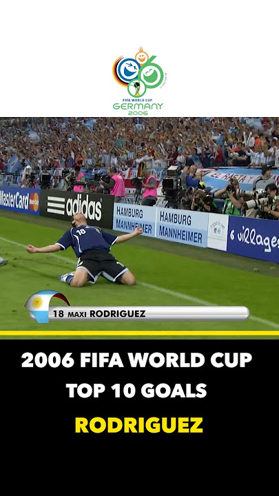 Argentina v Serbia & Montenegro / TOP 10 GOALS / 8 Maxi Rodriguez / World Cup 2006