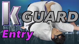 K Guard Entry - This Is How To Get Into K Guard From Open Guard