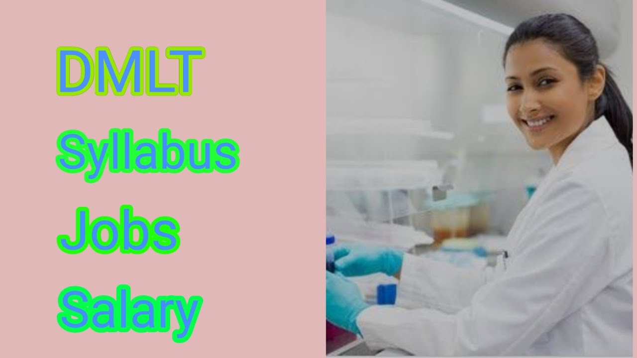 What is DMLT ??? All details of Jobs & Salary Best