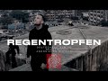 KONTRA K & SIDO feat. KOOL SAVAS, SAMRA, CAPITAL BRA - REGENTROPFEN (prod. KronaBeatz)