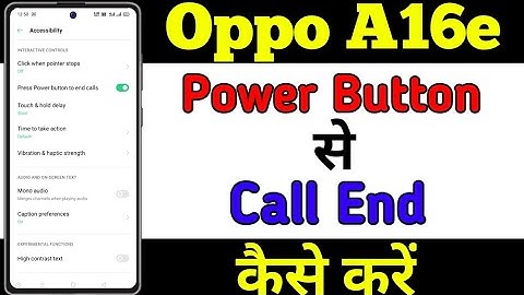 Oppo A16e Power Button End Call Kaise Kare || How To Enable Power Button Call End Oppo A16e