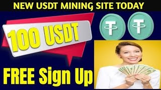 New USDT Mining Site Today ?| Free USDT Mining Site Today | Daily Free Usdt Website | Free USDT