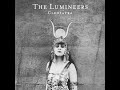 The lumineers  ophelia official audio
