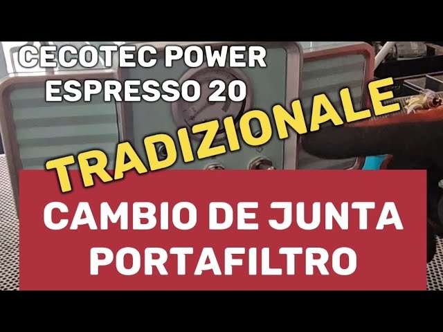 Cambio de Junta Portafiltros en Cecotec Power Espresso 20 TRADIZIONALE y  Mantenimiento de Vapor !!! 