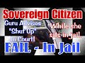 Sovereign Citizen Guru Tells Follower “Shut Up” While In Jail and Court FAIL