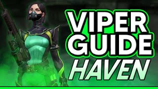 ULTIMATE Viper Setup Guide on HAVEN Defense | VALORANT