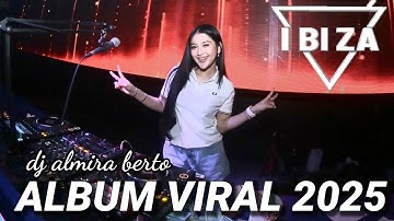 MAXTAPE FUNKOT || ALBUM VIRAL 2025 DJ ALMIRA BERTO