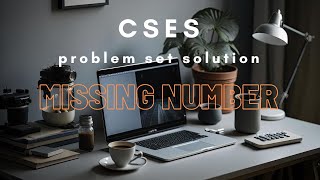Missing Number || CSES Solution || No Talking | ASMR #coding #programming #programmer