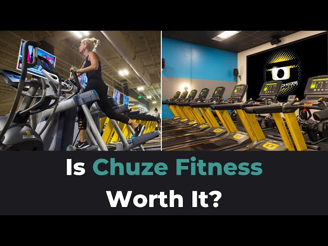 Chuze Fitness Review Is Worth It