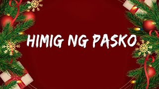 Himig Ng Pasko Lyrics Song