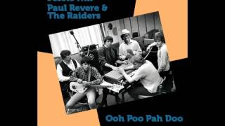 Jessie Hill & Paul Revere & The Raiders - Ooh Poo Pah Doo (MoolMix)