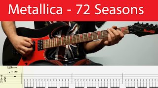 Metallica - 72 Seasons Full Guitar Cover With Tabs