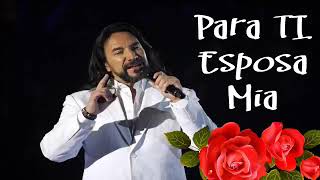 Video thumbnail of "Para ti esposa mía"