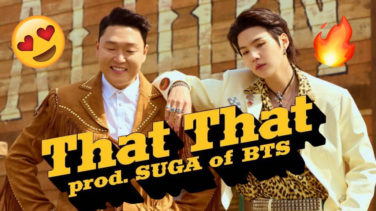 Feat suga of bts. Psy и Шуга. Psy that that. Юнги that that. That that Psy feat suga.