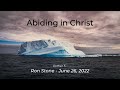 2022-06-26 - Esther 5 - Abiding in Christ - Pastor Ron