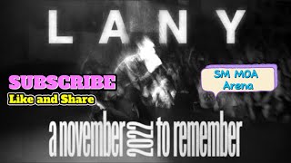 © 2022.11.13 LANY a november 2022 to remember Day 3 in Manila Full Concert Video 🎫🎶