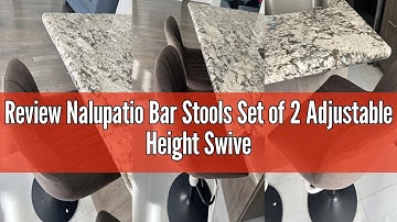 Review Nalupatio Bar Stools Set of 2 Adjustable Height Swivel Bar Stools with Backs Performance Fabr