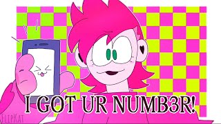 I GOT UR NUMB3R! | Animation meme |