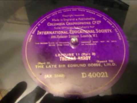 Thomas Hardy - Lecture - Edmund Gosse - International Educational Society - 78 rpm - HMV 102