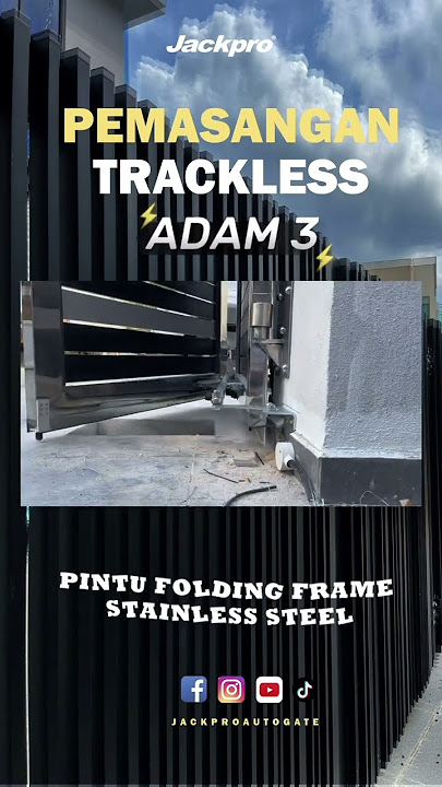 2in1 trackless 3.0 combo Model Adam 3. Pasang kat pintu folding auto gate frame stainless steel.