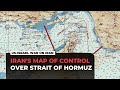 Iran's IRGC issues new map of Strait of Hormuz under its control
