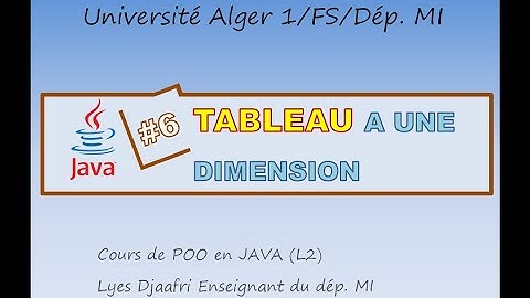 cours 6 : Tableaux à une dimension JAVA