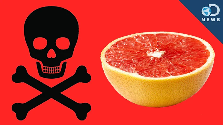 How Grapefruit Can Kill You - DayDayNews