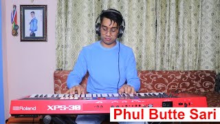 #Phul Butte Sari By Raj Timalsina (cover video) keyboard