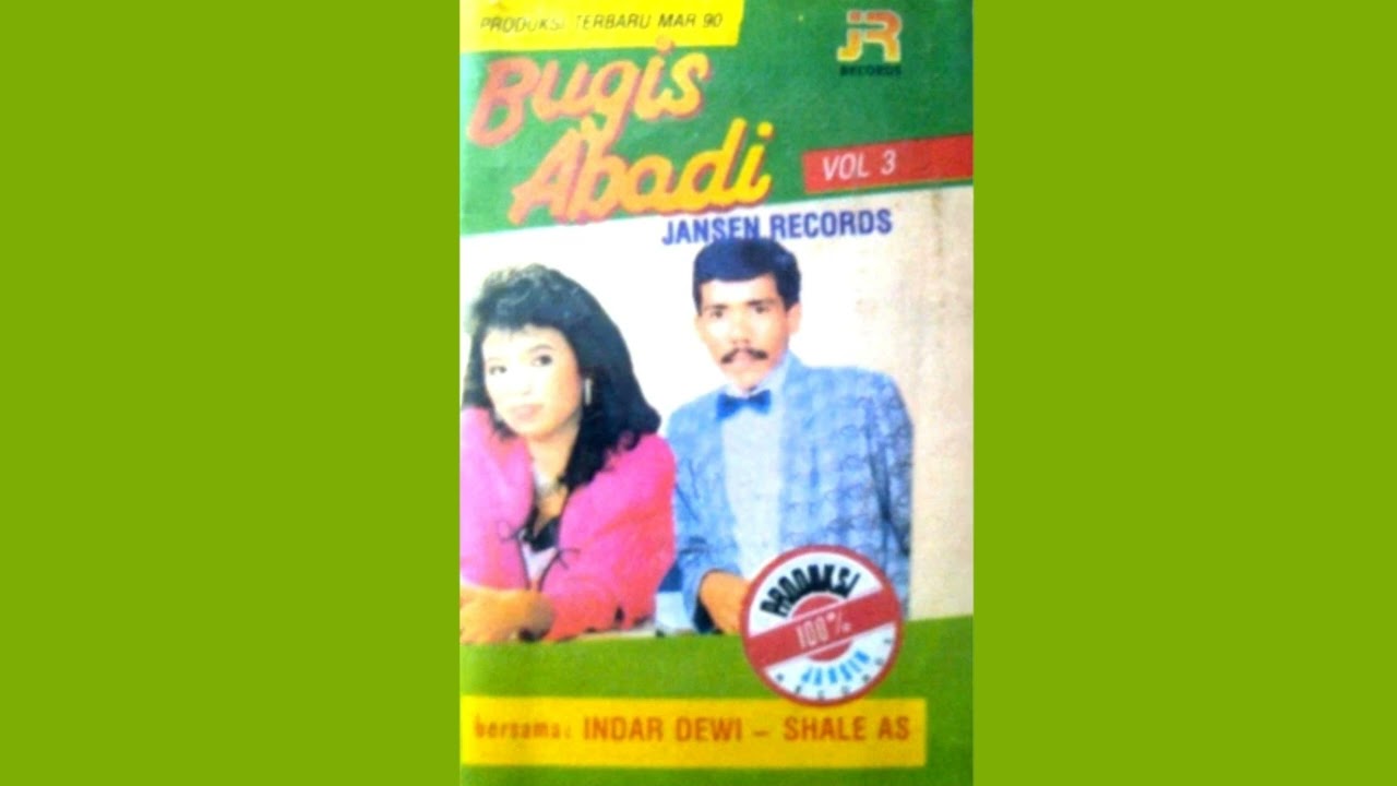 Bugis Abadi Vol. 3 Indar Dewi Dan Shale AS (Full Album)