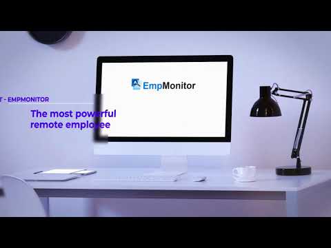 Manage Remote Work Easily With Powerful Monitoring Software: EmpMonitor(EmpMonitor AV Ad)