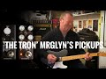 Mr glyns  thetron  pickups