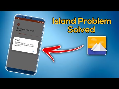 Island Couldn't set up your work profile | Island App Set up Problem Solved ( Redmi / Mi Phone )