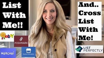How to List on EBay Poshmark Mercari & Facebook Marketplace & Cross List using List Perfectly