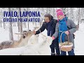Bienvenidos a Ivalo | Laponia  | Circulo Polar Ártico | Finlandia | Ivalo (2019)