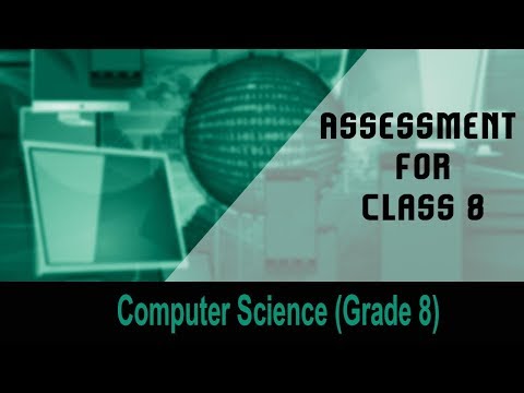 Computer science(Grade 8) : Introduction to Computers | Assessment For Class 8
