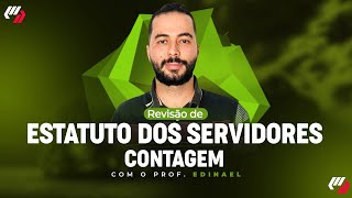 CONCURSO CONTAGEM/MG ESTATUTO DOS SERVIDORES (Prof. Edinael)