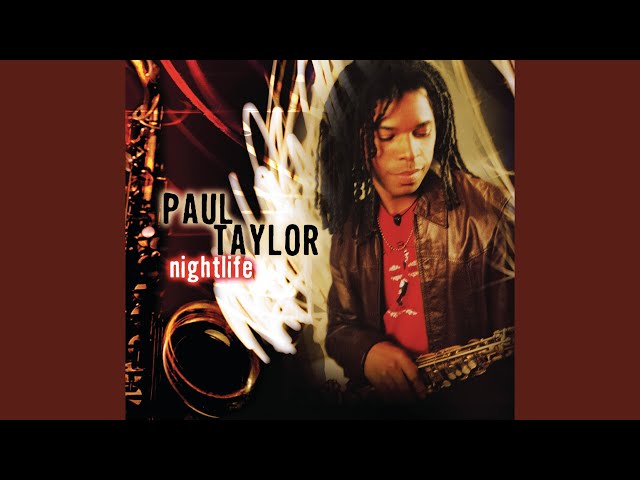 PAUL TAYLOR - THINGS LEFT UNSAID