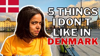 5 THINGS I DON'T LIKE IN DENMARK | Indians in Denmark | #kritiprajapati