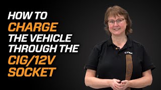 How to charge the vehicle through the CIG/12V socket