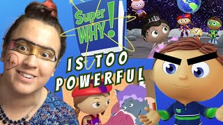 SUPER WHY LORE (marvel take notes)