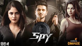 Spy Movie Hindi Dubbed Tv Release Date Confirmed | Spy Nikhil Siddharth Movie Hindi Dubbed