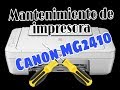 Mantenimiento de impresora Canon MG2410